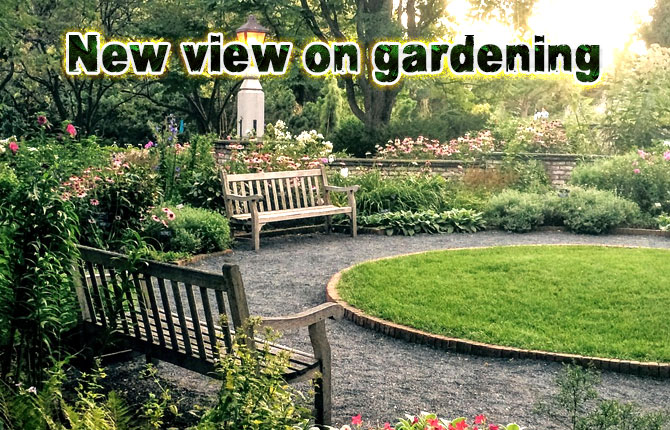 New view on gardening