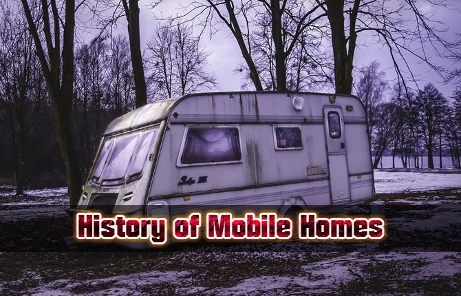 History of Mobile Homes